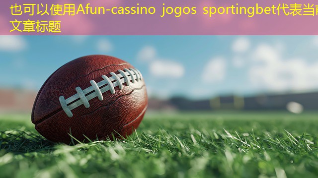 cassino jogos sportingbet