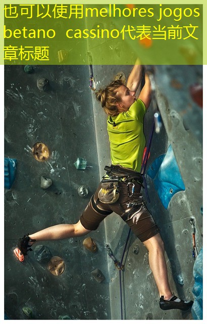 melhores jogos betano cassino