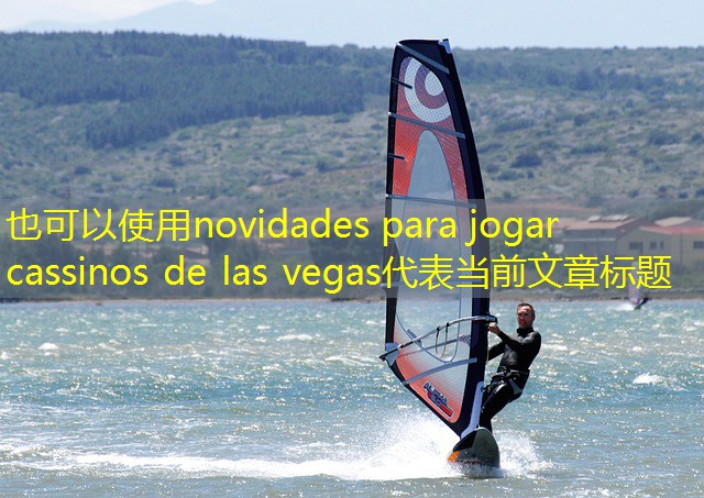 novidades para jogar cassinos de las vegas novidades para jogar cassinos de las vegas