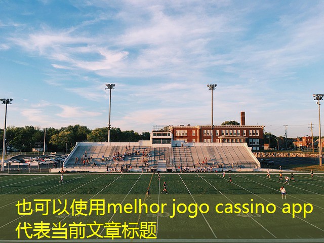 melhor jogo cassino app melhor jogo cassino app