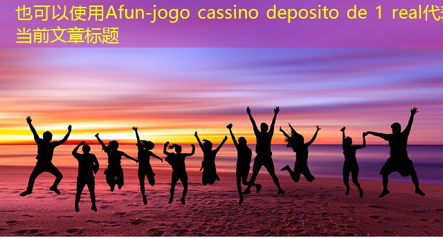 jogo cassino deposito de 1 real