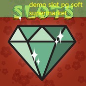 demo slot pg soft supermarket