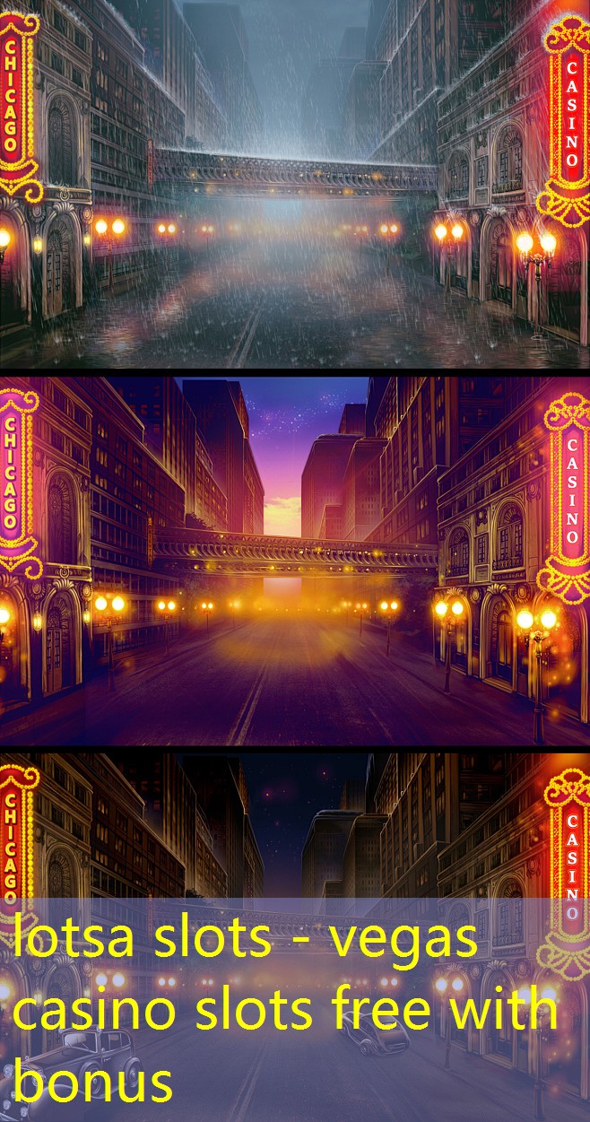 lotsa slots - vegas casino slots free with bonus