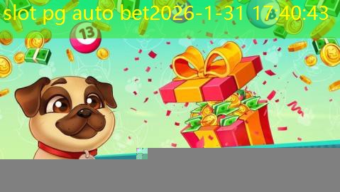 slot pg auto bet